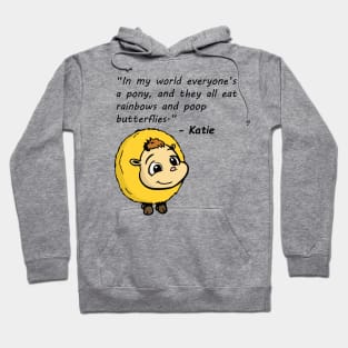 Katie's Quote Hoodie